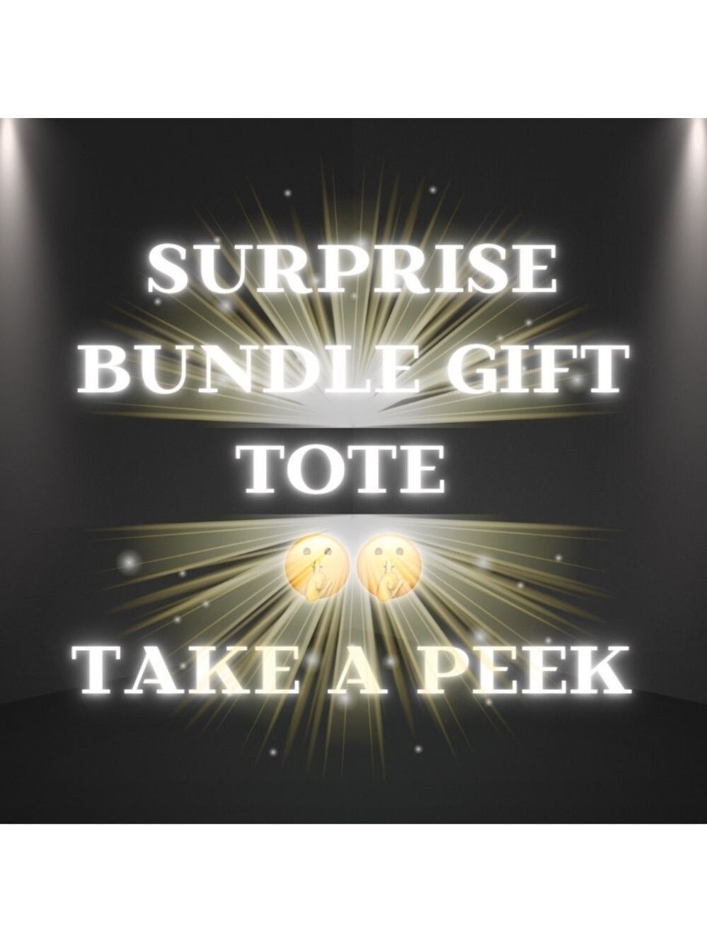 Surprise Gift Bag - Take a Peak!